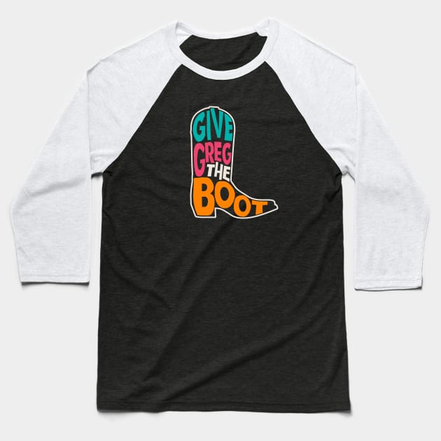 Give Greg the Boot // Beto for Texas Governor Baseball T-Shirt by SLAG_Creative